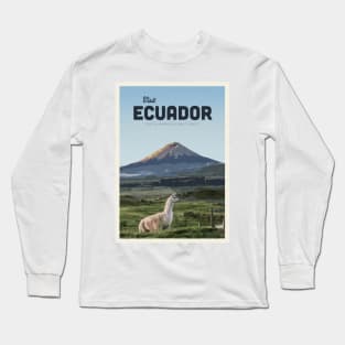 Visit Ecuador Long Sleeve T-Shirt